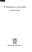 El nacionalismo de Lucas Alamán by Lourdes Quintanilla Obregón