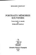 Cover of: Portraits, mémoires, souvenirs