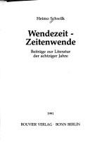 Cover of: Wendezeit, Zeitenwende: Beiträge zur Literatur der achtziger Jahre