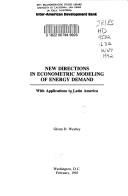 Cover of: New directions in econometric modeling of energy demand: with applications to Latin America