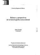Cover of: Balance y perspectivas de la historiografía noroccidental