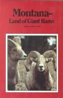 Montana-- land of giant rams by Gilchrist, Duncan