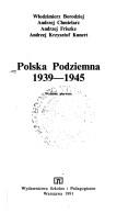 Cover of: Polska Podziemna: 1939-1945