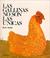 Cover of: Las Gallinas No Son Las Unicas Kens Aren't the Only Ones
