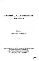 Cover of: Nigerian local government reformed