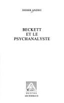 Cover of: Beckett et le psychanalyste