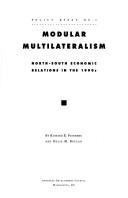 Cover of: Modular multilateralism: North-South economic relations in the 1990s