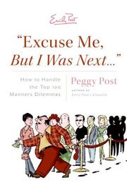 Cover of: "Excuse Me, But I Was Next..." by Peggy Post, Peggy Post