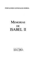 Cover of: Memorias de Isabel II