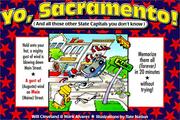 Cover of: Yo Sacramento! and All Those Other Capitals You Don't Know