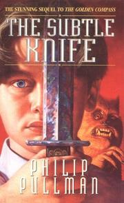 Cover of: The Subtle Knife (His Dark Materials, Book 2) by Philip Pullman