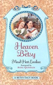 Cover of: Heaven to Betsy (Betsy-Tacy #5)