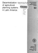 Cover of: Decentralization of agricultural planning systems in Latin America. by 