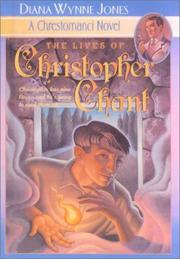 Cover of: The Lives of Christopher Chant (Chrestomanci Books) by Diana Wynne Jones