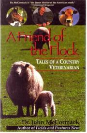 Cover of: A Friend of the Flock: Tales of a Country Veterinarian