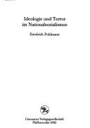 Cover of: Ideologie und Terror im Nationalsozialismus by Friedrich Pohlmann
