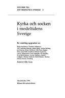 Kyrka och socken i medeltidens Sverige cover