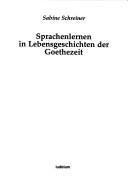 Cover of: Sprachenlernen in Lebensgeschichten der Goethezeit