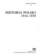 Cover of: Historia Polski, 1914-1939 by Marian Eckert