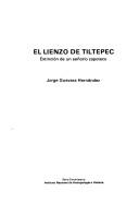Cover of: El Lienzo de Tiltepec by Jorge Guevara Hernández