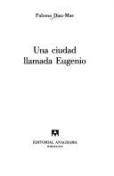 Cover of: Una ciudad llamada Eugenio