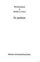 Cover of: De speeltuin by Ward Ruyslinck