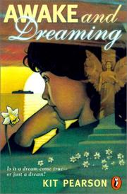 Cover of: Awake and Dreaming by Kit Pearson