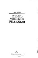 Cover of: Ziemel̦vidzemes pilskalni by Juris Urtāns