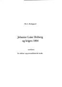Cover of: Johanne Luise Heiberg og krigen 1864: en militær- og personalhistorisk studie