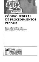 Cover of: Código federal de procedimientos penales