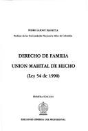 Cover of: Derecho de familia: Unión marital de hecho (Ley 54 de 1990)