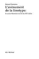 L' avènement de la linotype by Bernard Dansereau