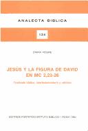 Cover of: Jesús y la figura de David en Mc 2,23-26: trasfondo bíblico, intertestamentario y rabínico