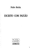 Escrito com paixão by Pedro Rocha