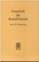 Cover of: Festschrift für Rudolf Schmitt zum 70. Geburtstag