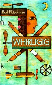 Cover of: Whirligig | Paul Fleischman