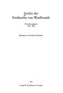 Archiv der Freiherren von Woellwarth by Norbert Hofmann