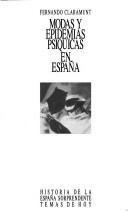 Cover of: Modas y epidemias psíquicas en España