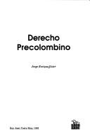 Derecho precolombino by Jorge E. Guier