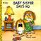 Cover of: Baby Sister Says No (Mercer Mayer's Little Critter)