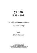 Cover of: York, 1831-1981: 150 years of scientific endeavour and social change