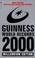 Cover of: Guinness World Records 2000