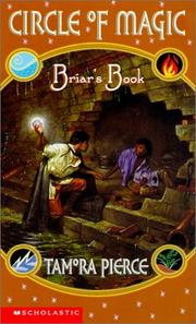 Cover of: Briar's Book (Circle of Magic) by Tamora Pierce, Tamora Pierce