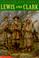 Cover of: Lewis and Clark (In Their Own Words)