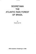 Cover of: Sooretama: the Atlantic rain forest of Brazil