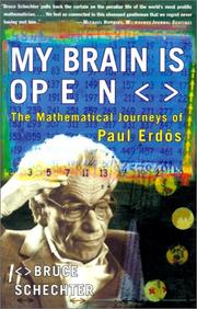 Cover of: My Brain Is Open: The Mathematical Journeys of Paul Erdos