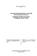 Cover of: A macro-sociolinguistic analysis of language vitality: geolinguistic profiles and scenarios of language contact in India