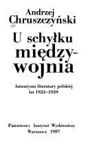 U schyłku międzywojnia by Andrzej Chruszczyński