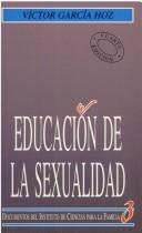 Cover of: Educación de la sexualidad