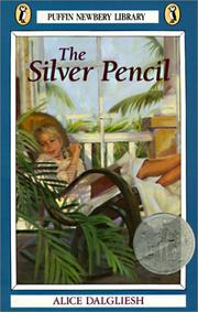 The Silver Pencil by Alice Dalgliesh